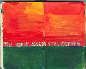 The early worm gets gotten by Catherine Roach