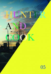 Check out Issue 5 of Hunter and Cook Magazine!
