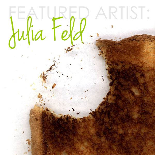 Learn more about Featured Artist Julia Feld!