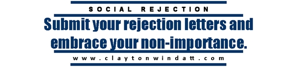 Learn more about Social Rejection and exhibit by Clayton Windatt!