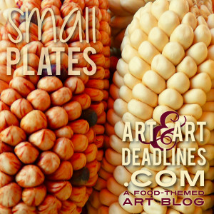 Learn more about the Small Plates exhibit from artandartdeadlines.com!