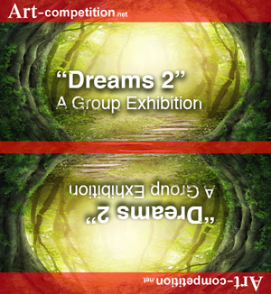 Learn more about the Dreams 2 exhibit from art-competition.net!