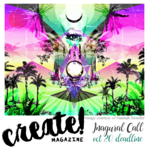 Learn more about the Inaugural Issue of Create! Magazine.