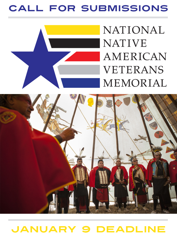 Learn more about the Call for Design Submissions for the National Native American Veterans Memorial!