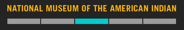 Learn more from the National Museum of the American Indian!