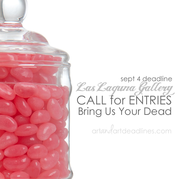 Learn more about the Bring us your Dead exhbit from Las Laguna Gallery! 