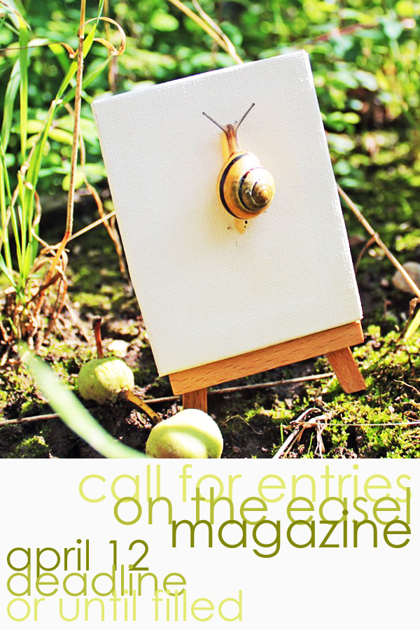 Learn more about On the Easel Magazine's first Call for Entries!