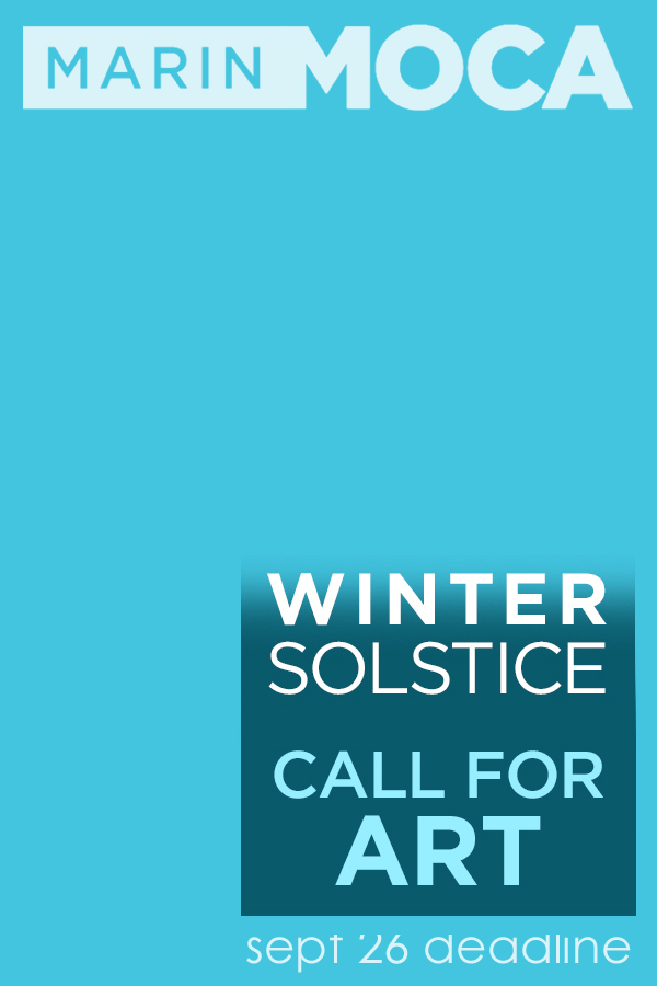 Learn more about the Winter Solstice Call from Marin MOCA!